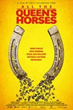 Watch All the Queen\'s Horses 0123movies