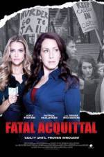 Watch Fatal Acquittal 0123movies