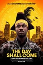 Watch The Day Shall Come 0123movies