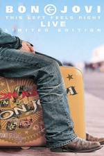 Watch Bon Jovi This Left Feels Right - Live 0123movies