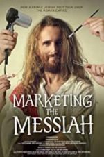 Watch Marketing the Messiah 0123movies