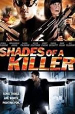 Watch Shades of a Killer 0123movies