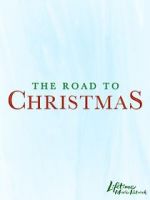 Watch The Road to Christmas 0123movies