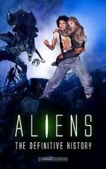 Watch Aliens: The Definitive History 0123movies