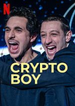 Watch Crypto Boy 0123movies