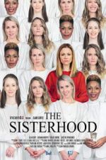 Watch The Sisterhood 0123movies