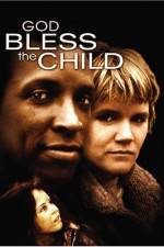 Watch God Bless the Child 0123movies