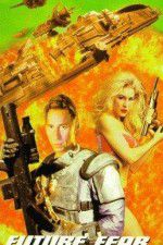 Watch Future Fear 0123movies
