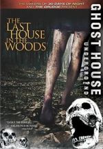 Watch The Last House in the Woods 0123movies