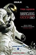 Watch Magnificent Desolation: Walking on the Moon 3D 0123movies