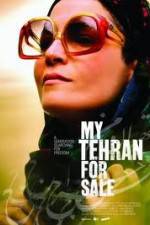 Watch My Tehran for Sale 0123movies