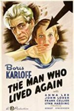 Watch The Man Who Lived Again 0123movies