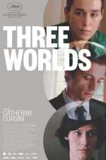 Watch Three Worlds 0123movies