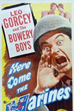Watch Here Come the Marines 0123movies