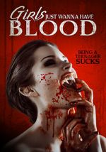 Watch Girls Just Wanna Have Blood 0123movies