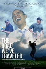 Watch The Road We've Traveled 0123movies