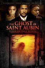 Watch The Ghost of Saint Aubin 0123movies