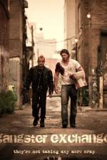 Watch Gangster Exchange 0123movies