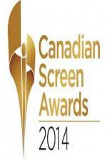 Watch Canadian Screen Awards 2014 0123movies