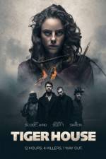 Watch Tiger House 0123movies