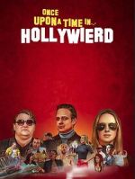 Watch Once Upon a Time in... Hollywierd 0123movies