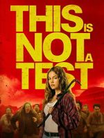 Watch This Is Not a Test 0123movies