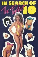 Watch In Search of… the Perfect "10" 0123movies