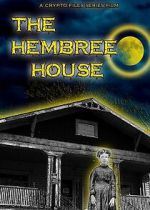 Watch The Hembree House 0123movies