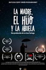 Watch The Mother the Son and the Grandmother 0123movies