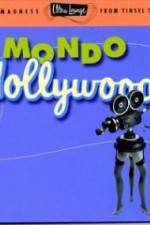 Watch Mondo Hollywood 0123movies