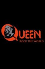 Watch Queen: Rock the World 0123movies