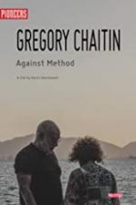 Watch Gregory and Virginia Chaitin: Against Method 0123movies
