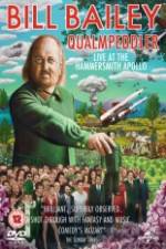 Watch Bill Bailey: Qualmpeddler 0123movies
