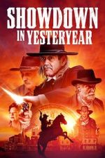 Watch Showdown in Yesteryear 0123movies