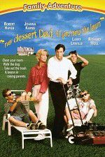 Watch No Dessert, Dad, Till You Mow the Lawn 0123movies