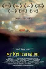 Watch My Reincarnation 0123movies