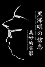 Watch A Message from Akira Kurosawa: For Beautiful Movies 0123movies