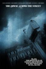 Watch The House Across the Street 0123movies