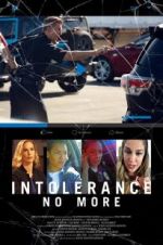 Watch Intolerance: No More 0123movies