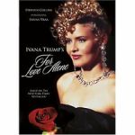 Watch For Love Alone: The Ivana Trump Story 0123movies