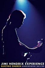 Watch Jimi Hendrix Electric Church 0123movies