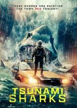 Watch Tsunami Sharks 0123movies
