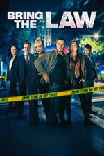 Watch Bring the Law 0123movies