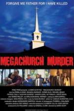 Watch Megachurch Murder 0123movies