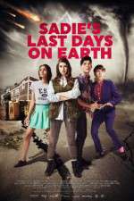 Watch Sadie\'s Last Days on Earth 0123movies
