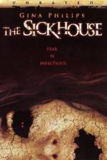 Watch The Sick House 0123movies