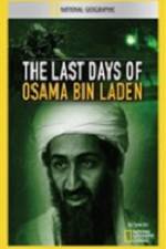 Watch National Geographic The Last Days of Osama Bin Laden 0123movies