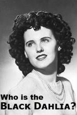 Watch Who Is the Black Dahlia 0123movies