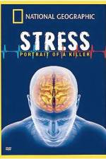 Watch Killer Stress A National Geographic Special 0123movies