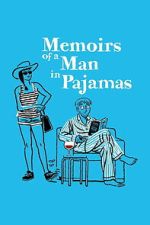 Watch Memoirs of a Man in Pajamas 0123movies